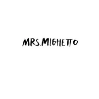 Mrs. Mighetto